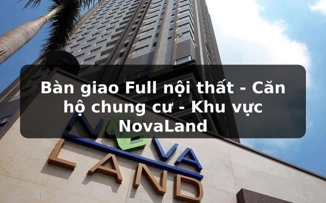 NovaLand 2024: Đánh giá toàn diện & Xu hướng mới