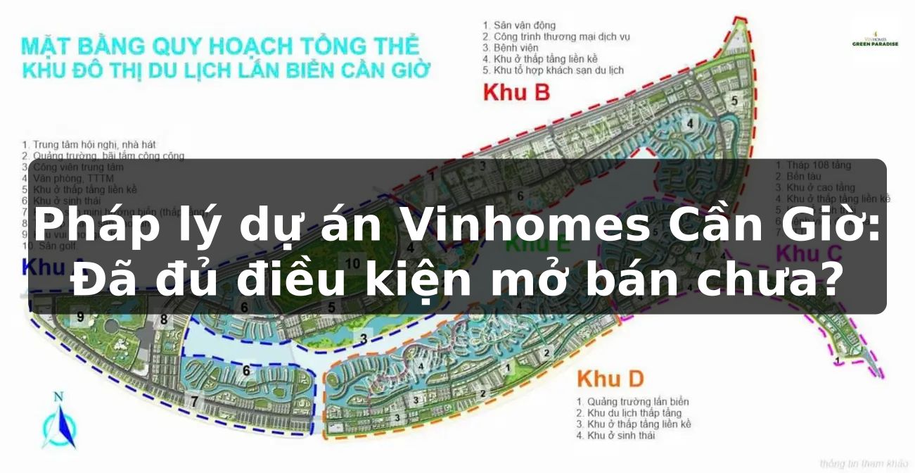 Pháp lý dự án Vinhomes Cần Giờ: Đã đủ điều kiện mở bán chưa?
